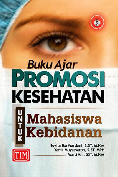 Buku Ajar Promosi Kesehatan untuk Mahasiswa Kebidanan